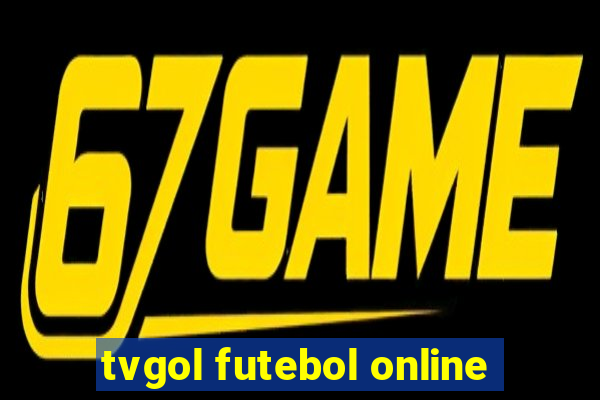 tvgol futebol online